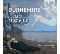 Tournemire: L'orgue Mystique Selection by Charles Tournemire [CD] NEUF