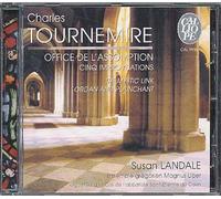 Tournemire : Office De L'assomption - 5 Improvisations / The Mystic Link - Organ And Plainchant