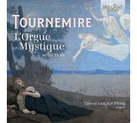 Tournemire / Ploeg,Tjeerd Van Der - Tournemire: L'orgue Mystique (Selection) [Compact Discs]