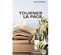 Tourner la Page - Marc Jérusalem - Douro - broché - Autobiographie