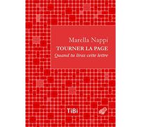 Tourner la page: Quand tu liras cette lettre