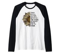 Tournesol « They Whispered to Her Shirt Stronger than Storm » Manche Raglan