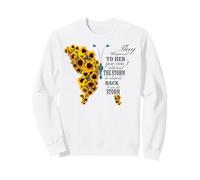 Tournesol « They Whispered to Her Shirt Stronger Than Storm » Sweatshirt