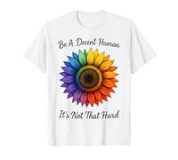 Tournesol vintage rétro Be A Decent Human It's Not That Hard T-Shirt