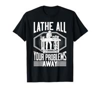 Tournez Tous Vos problèmes Loin Woodturner T-Shirt