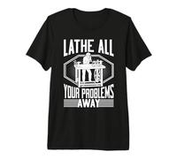 Tournez Tous Vos problèmes Loin Woodturner T-Shirt Haut de Gamme