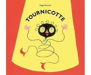 Tournicotte (French Edition) by Magali Bonniol