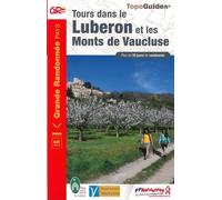 Tours Dans Le Luberon Et Les Monts De Vaucluse - Plus De 20 Jours De Randonnée