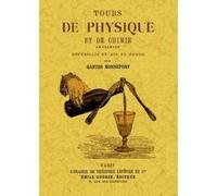 Tours de physique et de chimie Gaston Bonnefont (Auteur)
