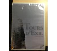 Tours d'Exil (DVD)