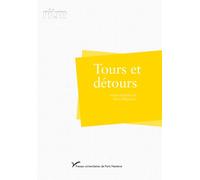 Tours et détours - Pierre Hyppolite - Pu.paris Nanterre - broché - Essai