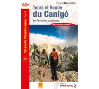 Tours et Ronde du Canigó: En Pyrénées catalanes