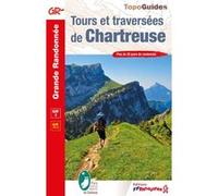 Tours et traversées de Chartreuse Collectif (Auteur)