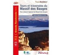 Tours et traversées du Massif des Bauges Collectif (Auteur)