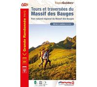 Tours et traversées du Massif des Bauges: Parc naturel régional du Massif des Bauges