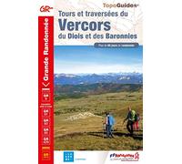 Tours et traversées du Vercors, du Diois et des Baronnies: réf. 904