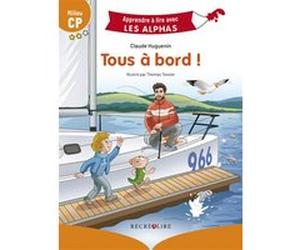 Tous à bord ! - Claude Huguenin (Auteur), Thomas Tessier (Illustration)