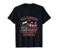 Tous à Bord du Chemin de Fer Humanity Express Diversity Unity T-Shirt