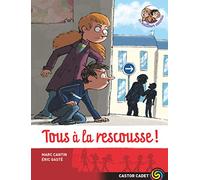 Tous à la rescousse!: LES MEILLEURS ENNEMIS
