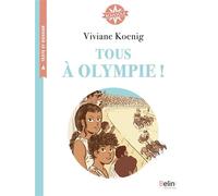 Tous à Olympie ! - Isabelle Antonini - Belin Éducation - broché - Scolaire / Universitaire