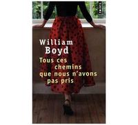 Tous Ces Chemins Que Nous N'avons Pas Pris