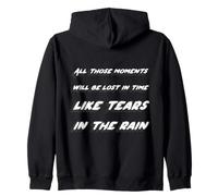 Tous Ces Moments seront perdus dans Le Temps comme Les Larmes et la Pluie Sweat à Capuche