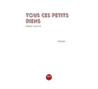 Tous ces petits Riens
