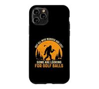 Tous Ceux Qui errent ne sont Pas perdus, Certains cherchent des balles de Golf Coque pour iPhone 11 Pro