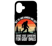 Tous Ceux Qui errent ne sont Pas perdus, Certains cherchent des balles de Golf Coque pour iPhone 16
