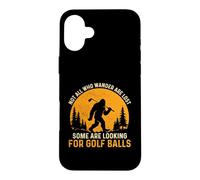 Tous Ceux Qui errent ne sont Pas perdus, Certains cherchent des balles de Golf Coque pour iPhone 16 Plus