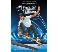 Tous Champions ! - Aurélien Giraud - Le Skatepark Maudit