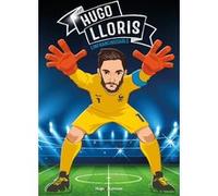 Tous champions ! Hugo Lloris - Graine de champion: Graine de champion