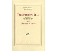 Pierre Moinot – Tous comptes faits / Lawrence en guerre – Suivi de Lawrence en guerre – Broché