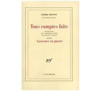 Pierre Moinot – Tous comptes faits / Lawrence en guerre – Suivi de Lawrence en guerre – Broché