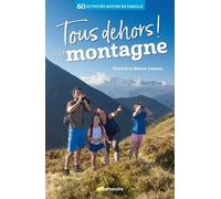 Tous Dehors ! À La Montagne