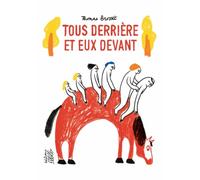 Tous derrière et eux devant