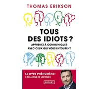 Tous des idiots ?