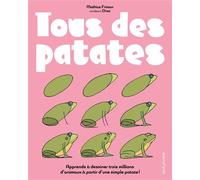 Tous des patates ! - Mathias Friman - Seuil Jeunesse - broché - Document jeunesse