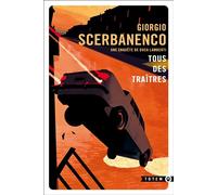 Tous des traîtres - Giorgio Scerbanenco - Gallmeister - Poche - Roman