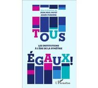 Tous égaux ! Anaïk Purenne (Auteur), Jean-Paul Payet (Auteur)