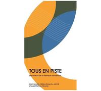 Tous En Piste - Les Acteurs De La Fabrique Olympique