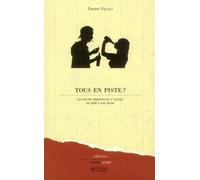 Tous en piste ? Les jeunes bretons et l'alcool de 1950 à nos jours - Thierry Fillaut - Presses Ehesp - broché - Essai