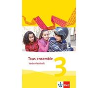 Tous ensemble 3: Verbenlernheft 3. Lernjahr (Tous ensemble. Ausgabe ab 2 (Relié)