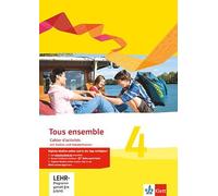 Tous ensemble 4: Cahier d'activités mit Audios und Vokabeltrainer 4. Lernjahr