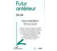 Tous ensemble ! Réflexions sur les luttes de novembre-décembre - n°33-34 - Collectif - L'harmattan - broché - Livre