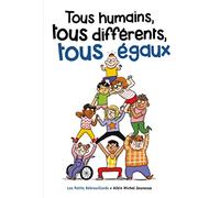 Tous humains, tous différents, tous égaux