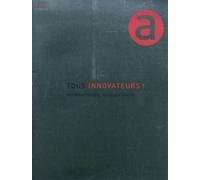 Tous innovateurs !
