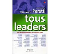 Tous leaders Jean-Marie Peretti (Auteur)