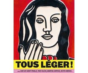 Tous Léger ! avec Niki de Saint Phalle, Yves Klein, Martial Raysse, Keith Haring... Anne Dopffer (Auteur), Julie Guttierez (Auteur), Rébecca François (Auteur), Hélène Guenin (Auteur)