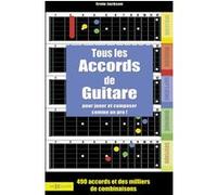 Tous les accords de guitare - Nouvelle édition Ernie Jackson (Auteur)